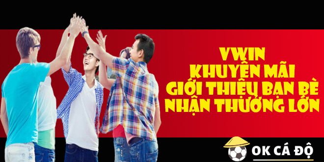 khuyến mãi Giới thiệu bạn bè