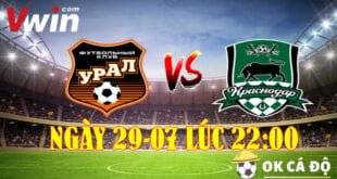 VWIN Nhận định soi kèo Ural Vs Krasnodar 22h00 ngày 29-07-2022 Ngoại Hạng Nga 3