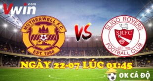 VWIN Soi kèo Motherwell vs Sligo Rovers 1h45 ngày 22-7-2022 UEFA 3