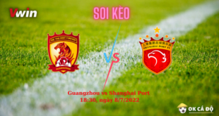 Soi kèo Guangzhou vs Shanghai Port