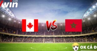 Vwin soi kèo Canada vs Ma rốc WC2022 1