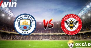 okcado soi kèo man city vs brentford 12-11-2022